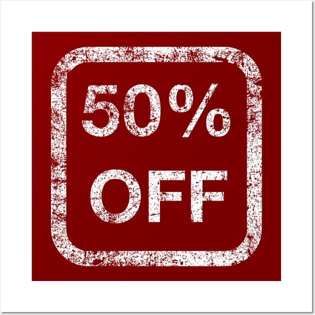 50% Off - Fifty Percent Off Wall Art by PsychicCat